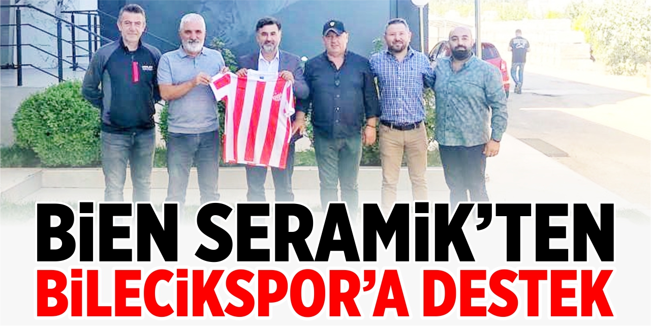 Bien'den Bilecikspor'a destek