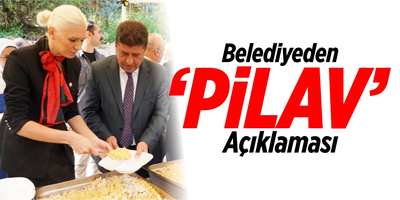 Bilecik Belediyesi'nden 'Pilav' açıklaması