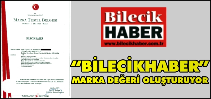 "BİLECİKHABER" MARKA DEĞERİ OLUŞTURUYOR