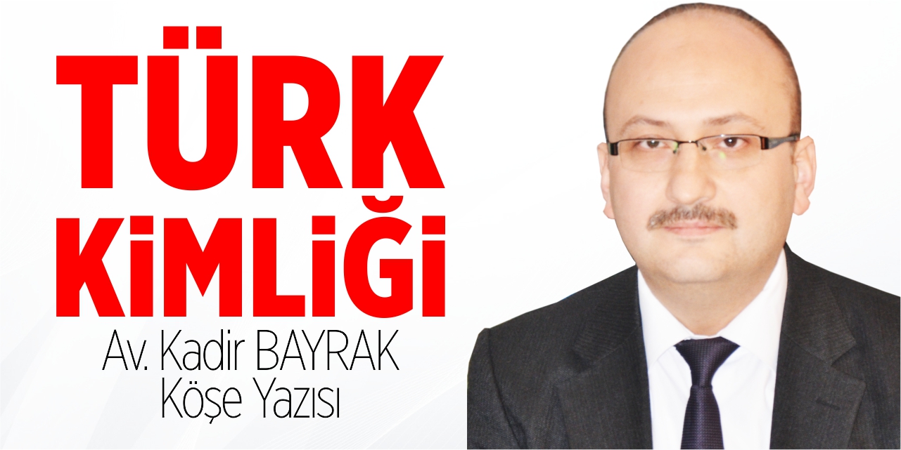 TÜRK KİMLİĞİ