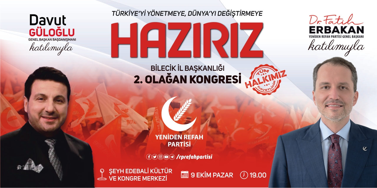 Yeniden Refah Partisi Bilecik İl Başkanlığından Kongreye Davet