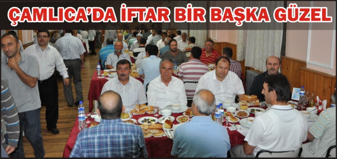 ÇAMLICA’DA İFTAR BİR BAŞKA GÜZEL