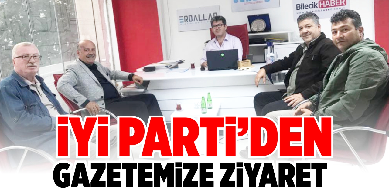 İYİ Parti’den gazetemize ziyaret