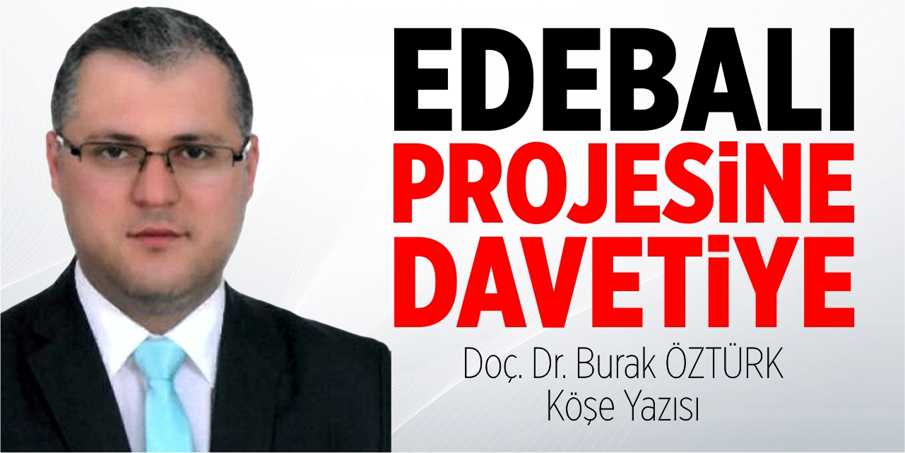 Edebalı Projesine Davetiye