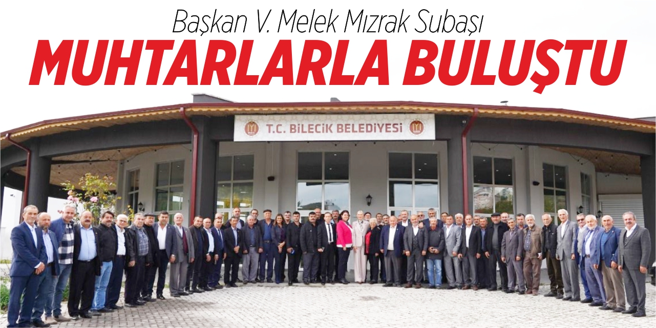 Başkan V. Subaşı muhtarlarla buluştu