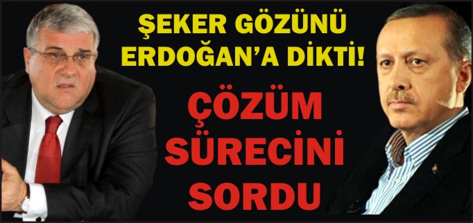 MİLLETVEKİLİ ŞEKER ERDOĞAN’A SORDU