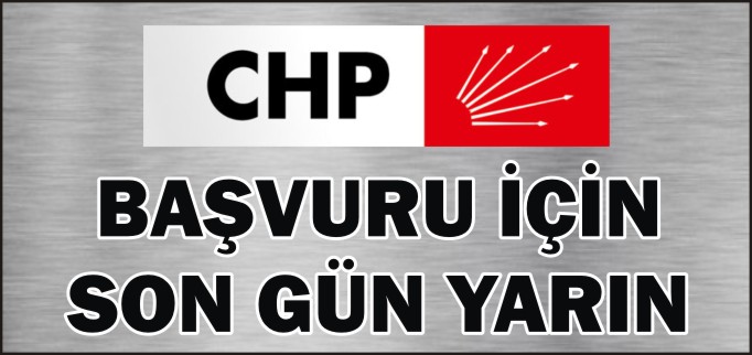 BAŞVURU İÇİN SON GÜN YARIN