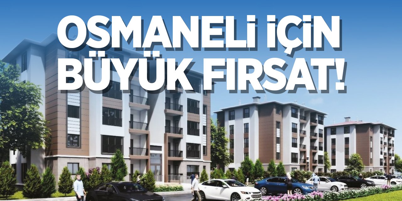 Osmaneli için büyük fırsat