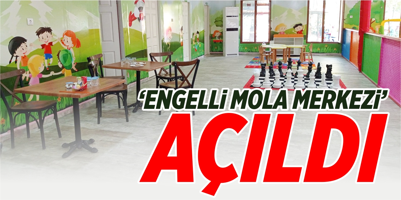 ‘Engelli Mola Merkezi’ açıldı