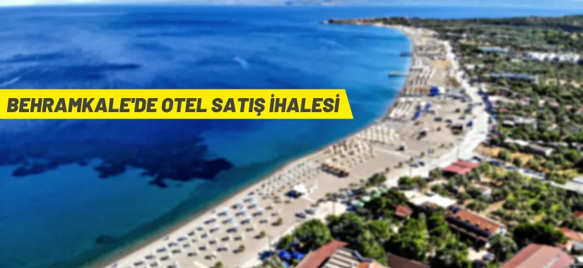 Çanakkale'de otel satış ihalesi