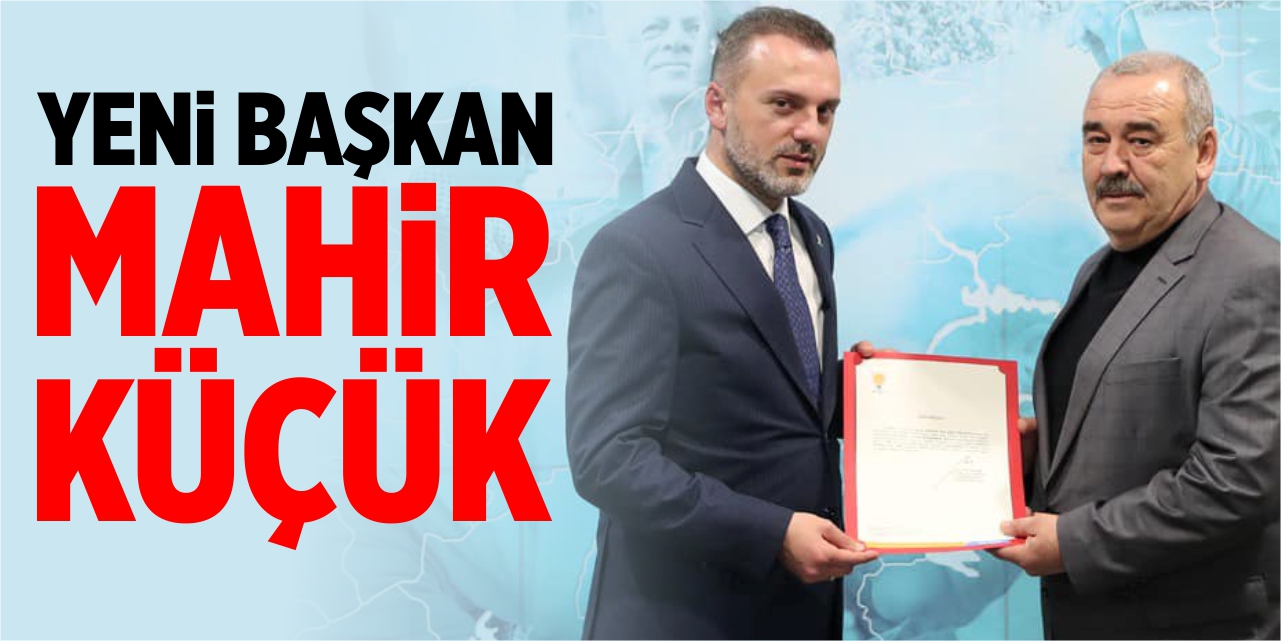 AK Parti Pazaryeri İlçe Başkanı Mahir Küçük oldu