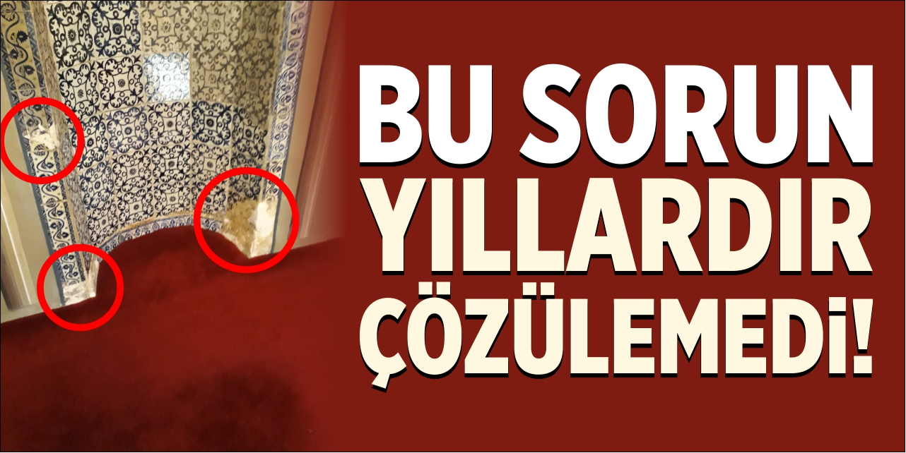 Bu sorun yıllardır çözülemedi!