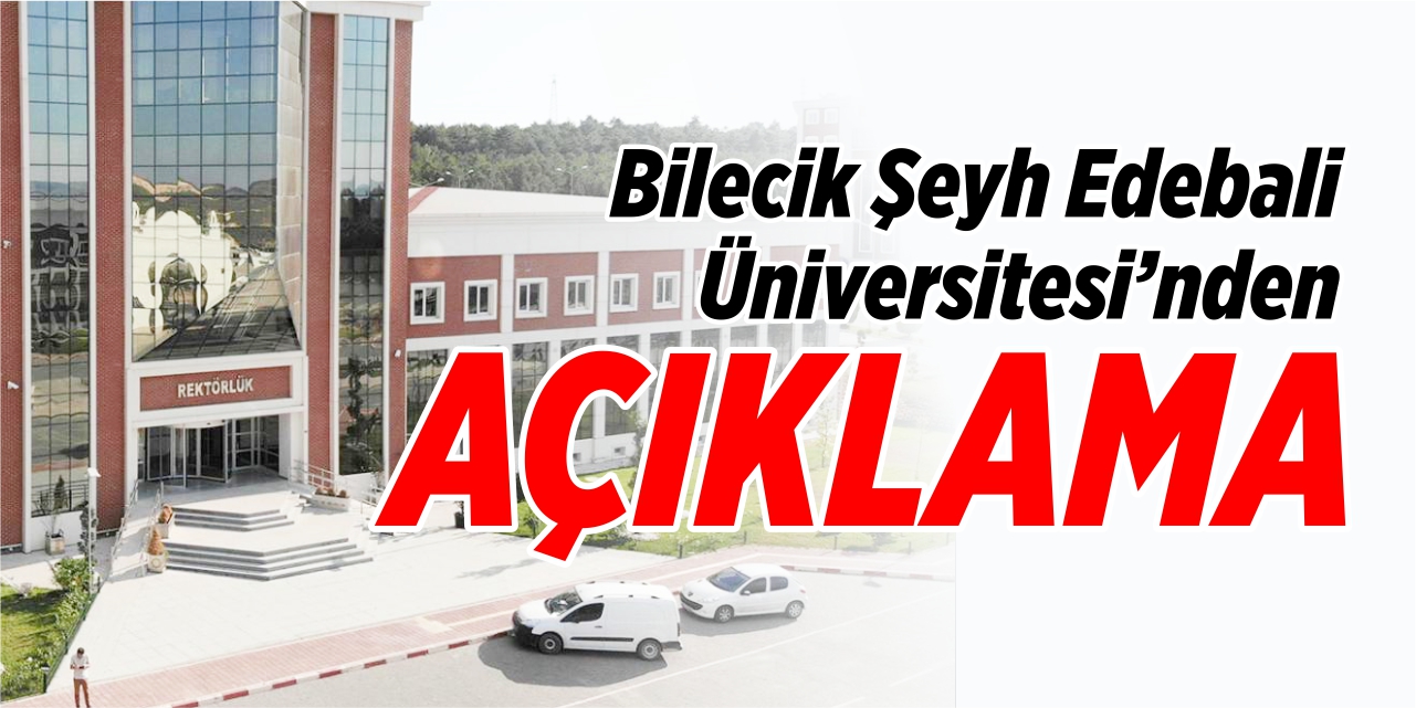 BŞEÜ'den açıklama