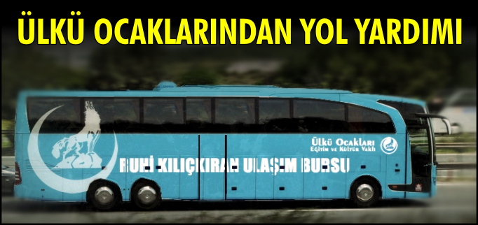 ÜLKÜ OCAKLARINDAN YOL YARDIMI