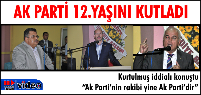 "AK PARTİ’NİN RAKİBİ YİNE AK PARTİ’DİR"
