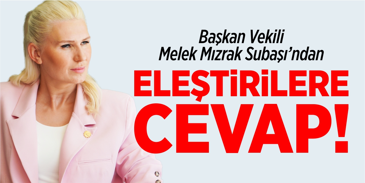 Başkan V. Subaşı’ndan eleştirilere cevap!