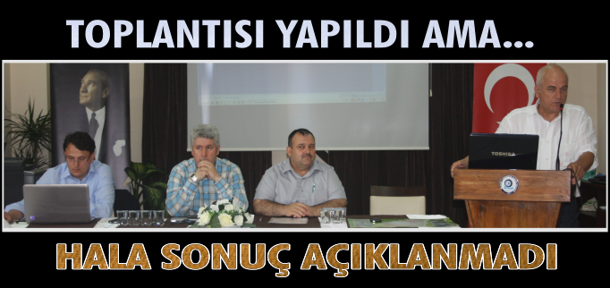 HALA SONUÇ ÇIKMADI