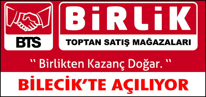 BTS BİLECİK’TE AÇILIYOR