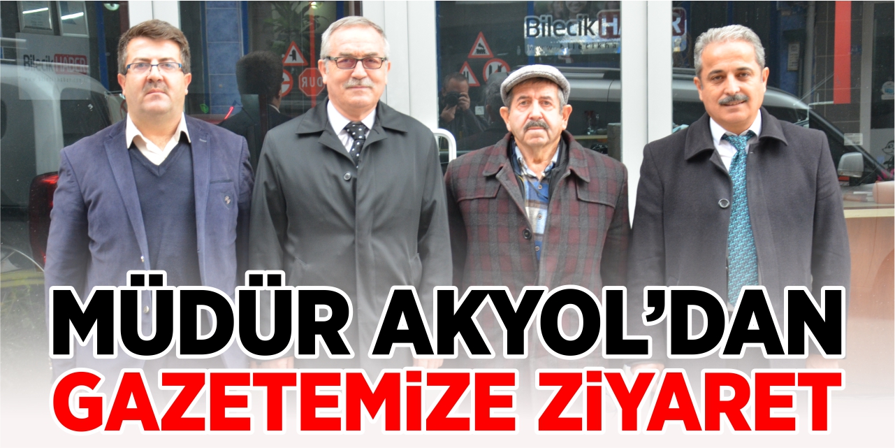 Müdür Akyol’dan gazetemize ziyaret