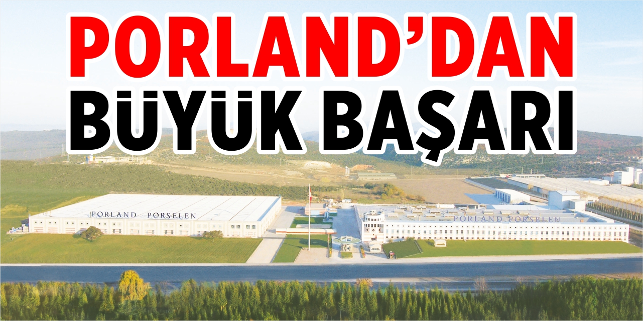 Porland Porselen'den büyük başarı