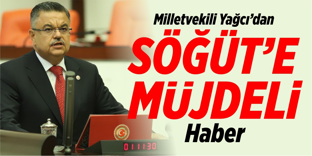 Söğüt’e müjdeli haber