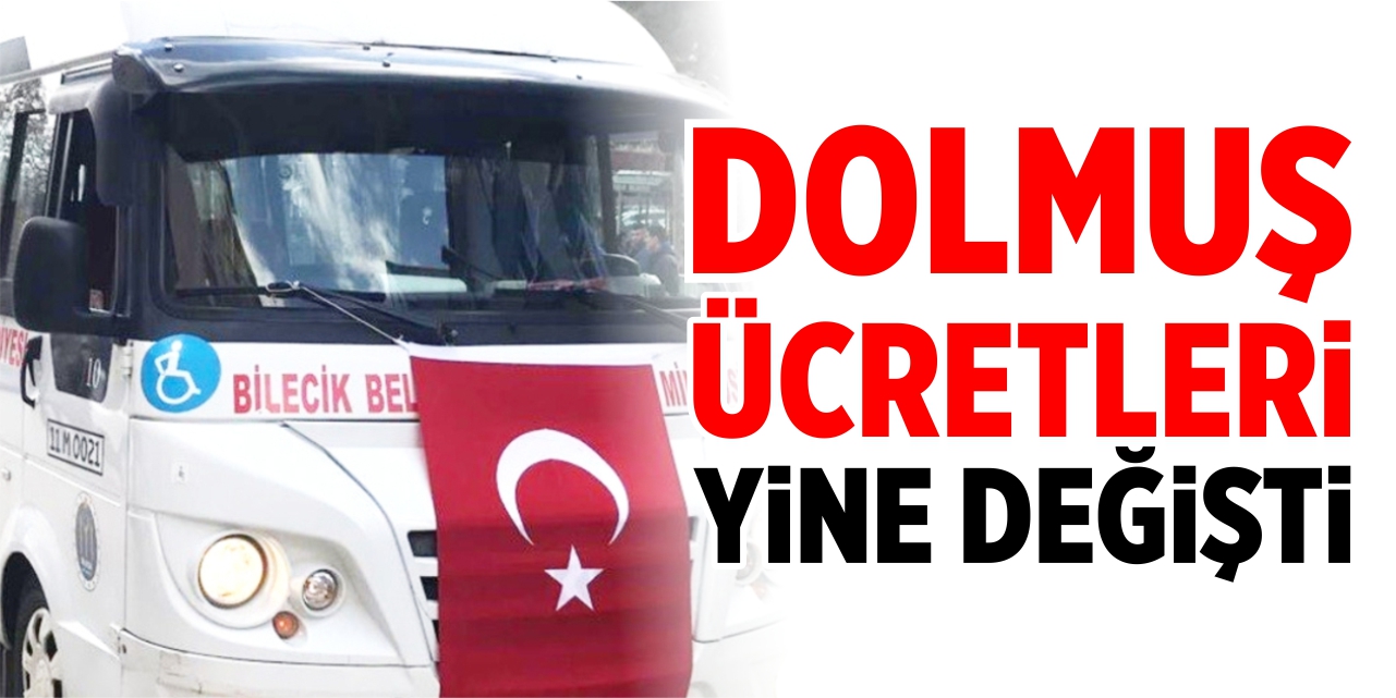 Dolmuş ücretleri yine değişti