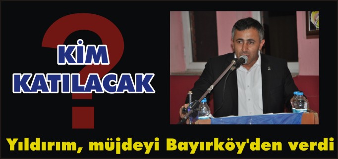 KİM KATILACAK?