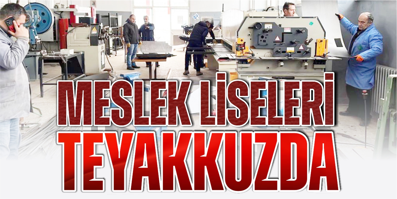 Meslek liseleri teyakkuzda