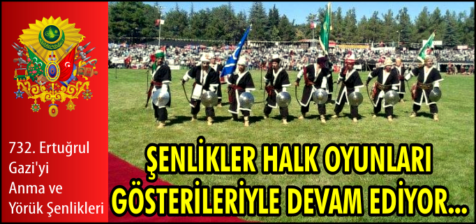 HALK OYUNLARI GÖSTERİLERİYLE ŞENLİKLER DEVAM EDİYOR
