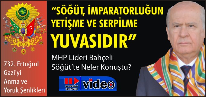 BAHÇELİ NELER DEDİ?