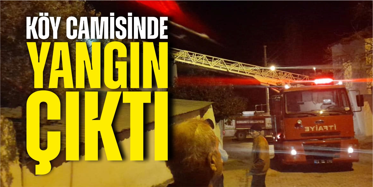 Köy camisinde yangın çıktı