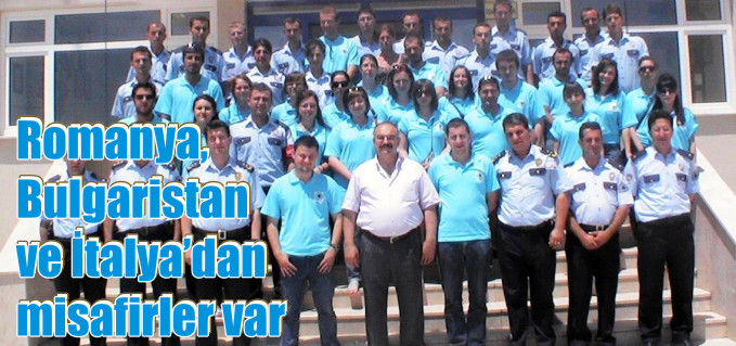 ROMANYA, BULGARİSTAN VE İTALYA’DAN MİSAFİRLER VAR