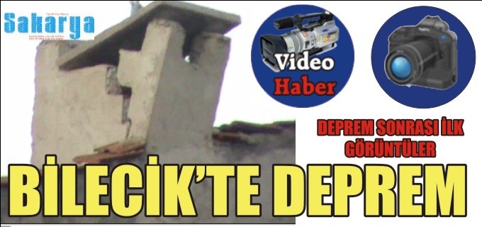 BİLECİK’TE DEPREM