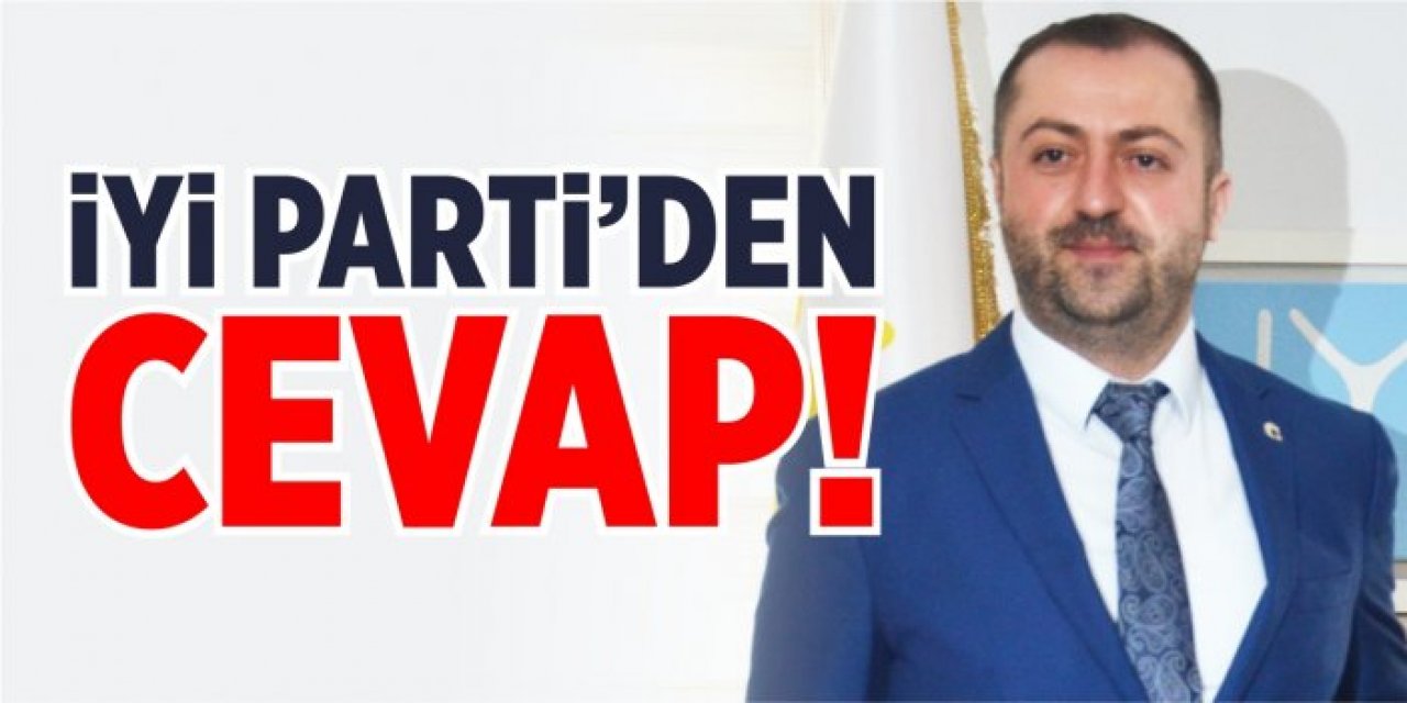 İYİ Parti'den cevap!