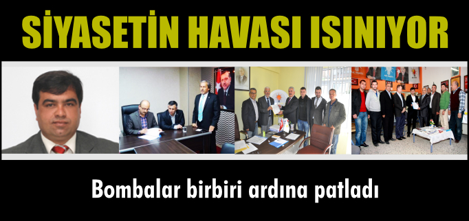 SİYASETİN HAVASI ISINIYOR