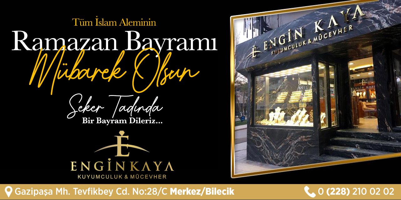 Engin Kaya Kuyumculuk - Ramazan Bayramı Tebrik İlanı