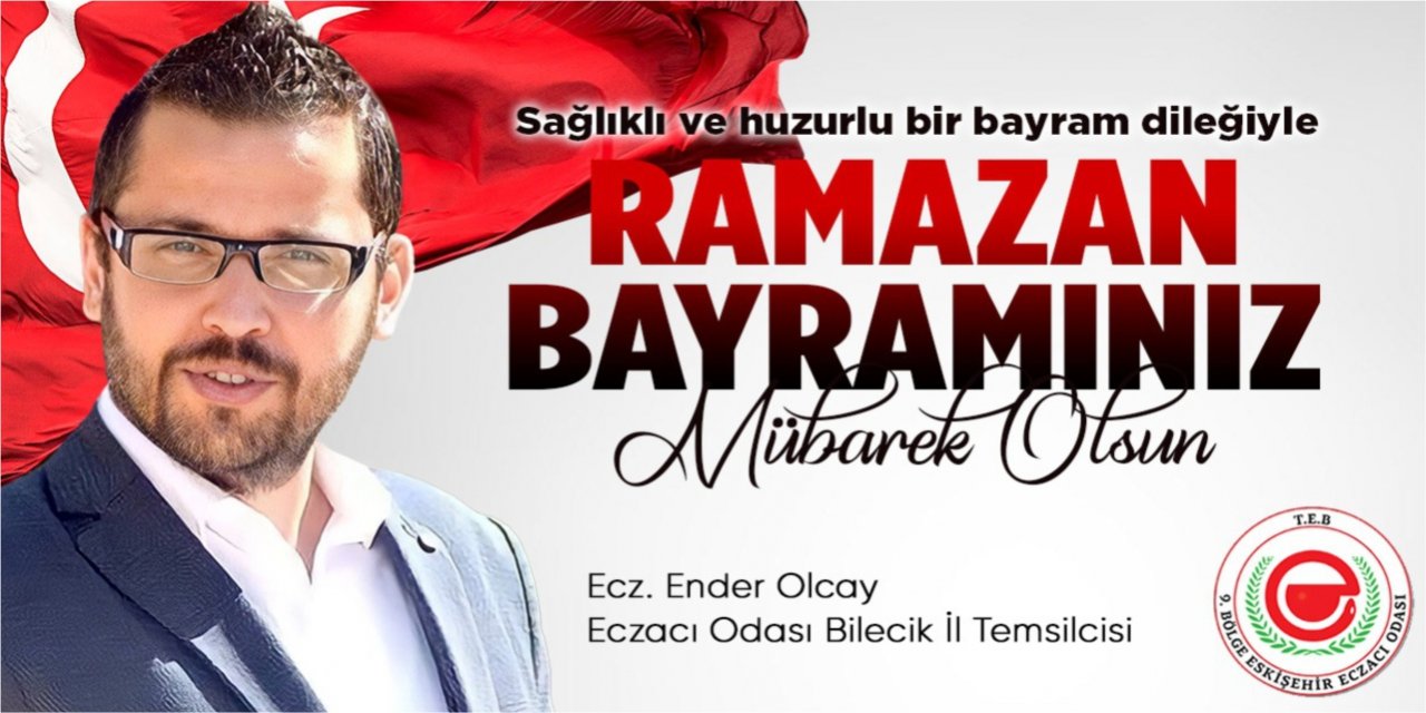 Eskişehir Eczacılar Odası Bilecik İl Temsilciliği - Ramazan Tebrik İlanı