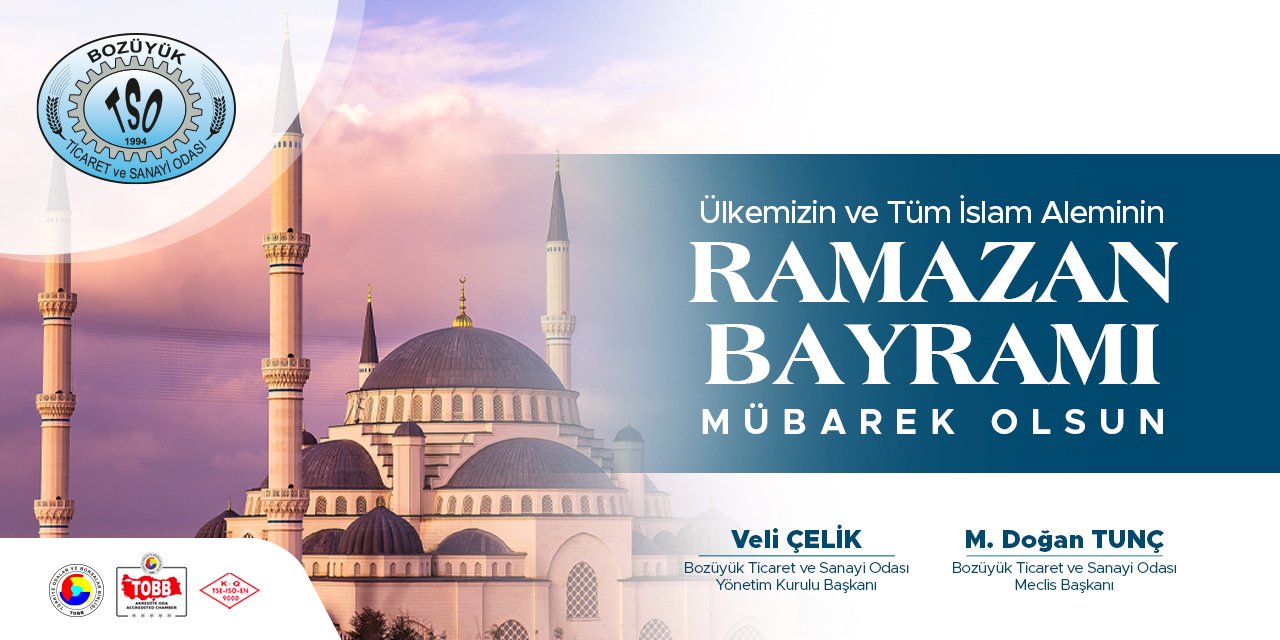 Bozüyük Ticaret ve Sanayi Odası - Ramazan Bayramı Tebrik İlanı