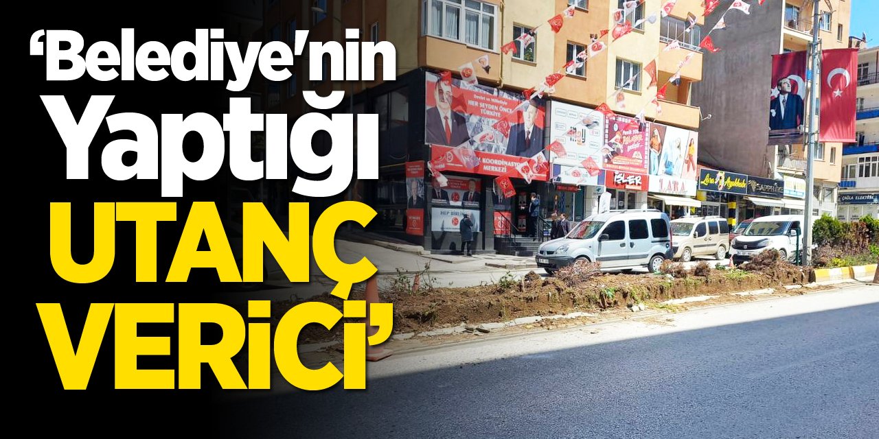 "Belediye'nin Yaptığı Utanç Verici"