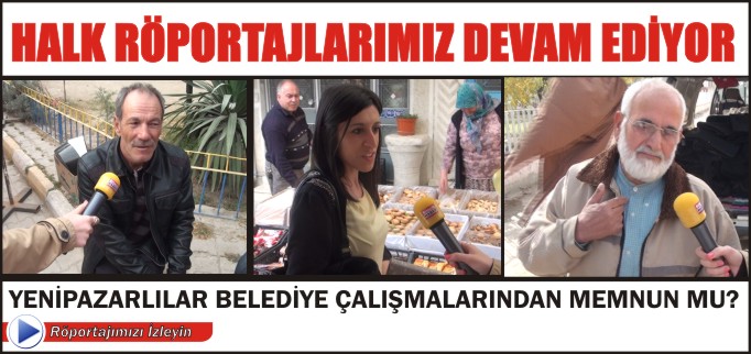 YENİPAZAR HALK RÖPORTAJI