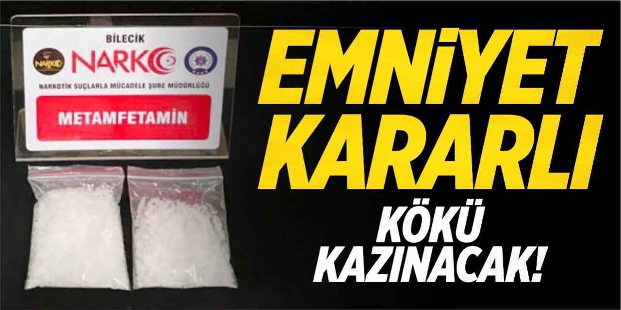 Emniyet kararlı! Kökü kazınacak