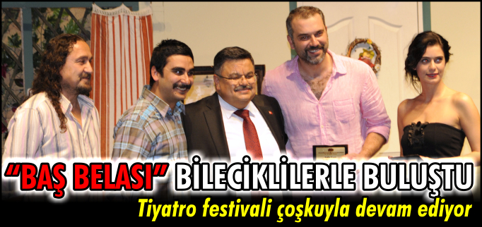 BAŞ BELASI BİLECİKLİLERLE BULUŞTU