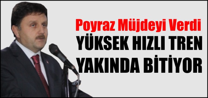 HIZLI TREN YAKINDA BİTİYOR