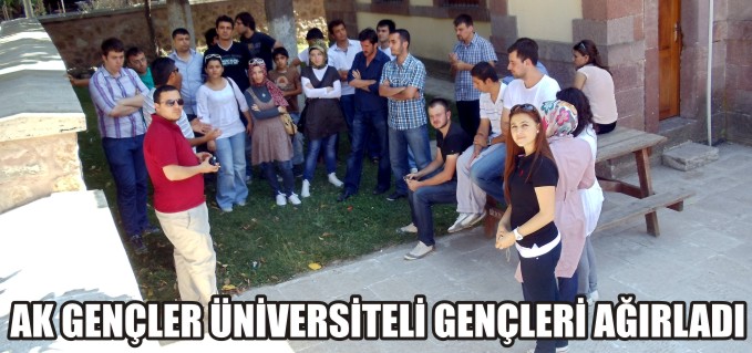 AK GENÇLER, ÜNİVERSİTELİ GENÇLERİ AĞIRLADI