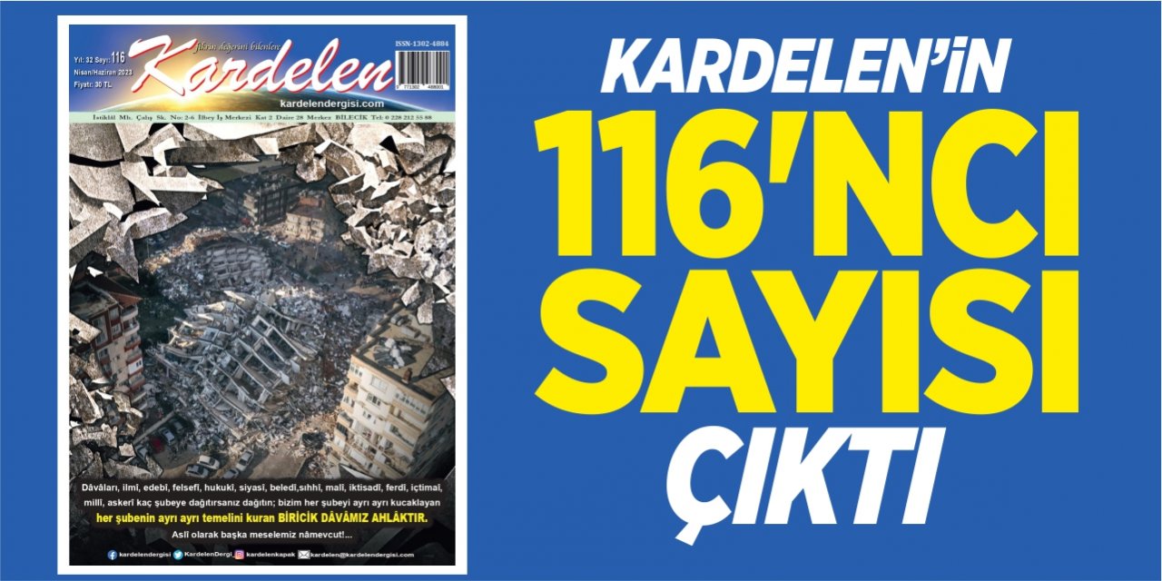 Kardelen'in 116. sayısı çıktı