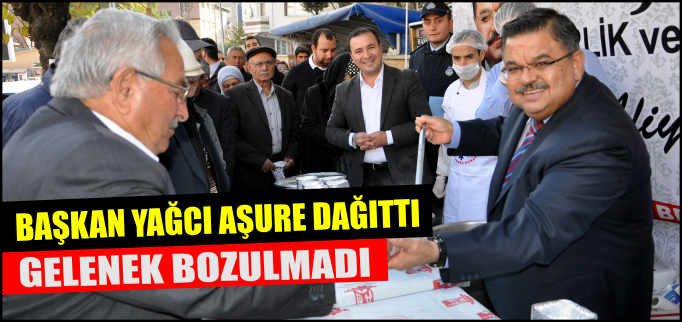 BAŞKAN YAĞCI AŞURE DAĞITTI