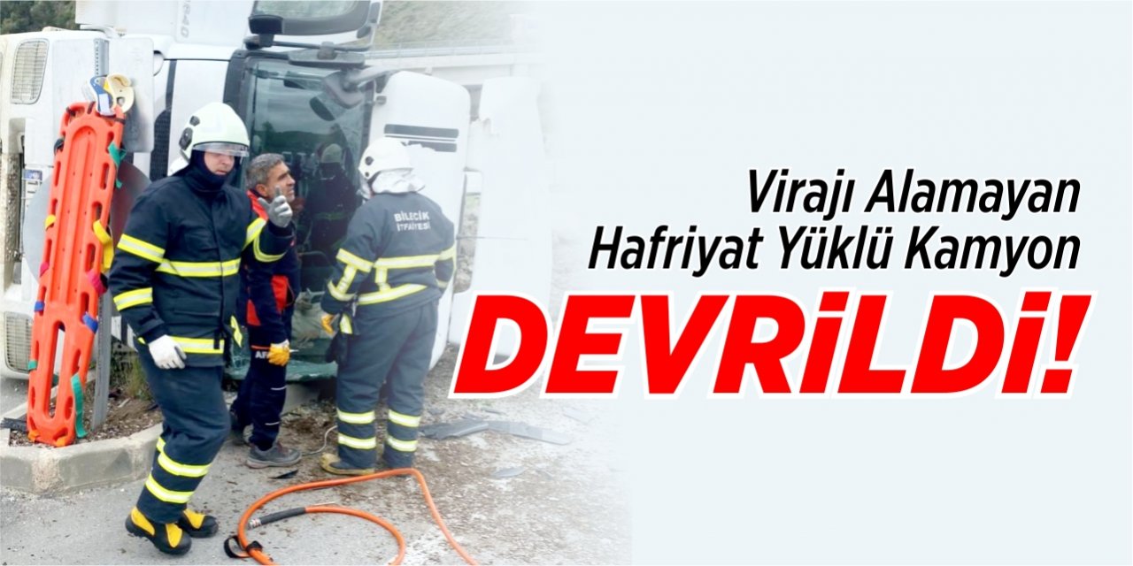 Virajı alamayan hafriyat yüklü kamyon devrildi