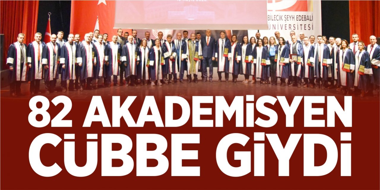 82 akademisyen cübbe giydi