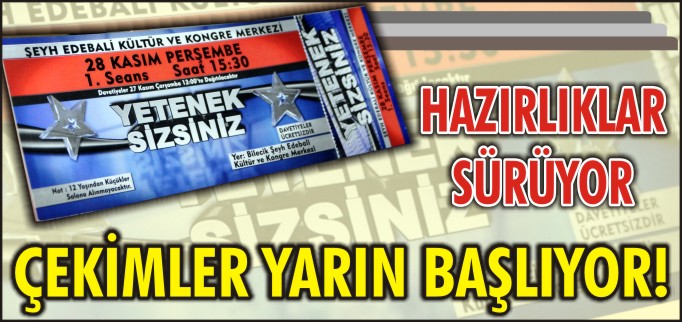 ÇEKİMLER YARIN BAŞLIYOR