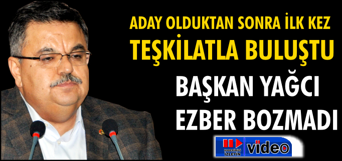 BAŞKAN EZBER BOZMADI